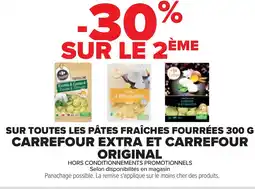 Cora x Carrefour Sur toutes les pâtes fraîches fourrées 300 g carrefour extra et carrefour original offre