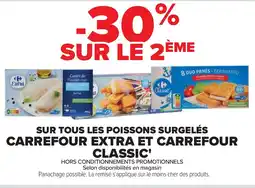 Cora x Carrefour Sur tous les poissons surgelés carrefour extra et carrefour classic' offre