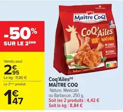 Cora x Carrefour MAÎTRE COQ CoQ'Ailes offre