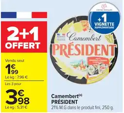 Cora x Carrefour PRÉSIDENT Camembert offre