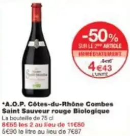 Monoprix Aop côtes du rhône combes saint sauveur rouge biologique offre