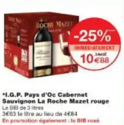 Monoprix Igp pays d'oc cabernet sauvignon la roche mazet rouge offre