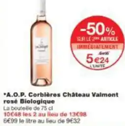 Monoprix Aop corbières château valmont rosé biologique offre