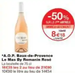 Monoprix Aop baux de provence le mas by romanin rosé offre
