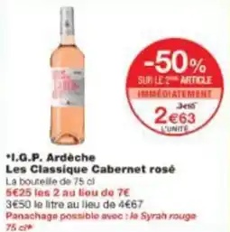Monoprix Igp ardèche les classique cabernet rosé offre