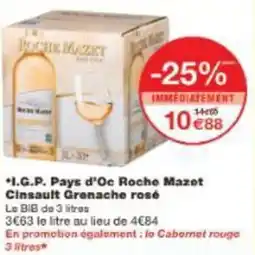 Monoprix Igp pays d'oc roche mazet cinsault grenache rosé offre