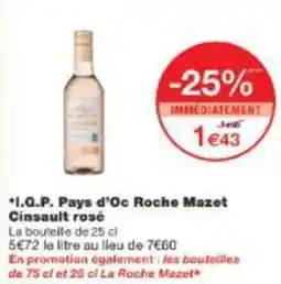 Monoprix Iqp pays d'oc roche mazet cinsault rosé offre