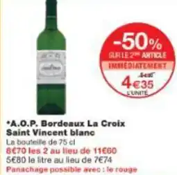 Monoprix Aop bordeaux la croix saint vincent blanc offre