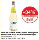Monoprix Vin de france villa chavin sauvignon mousseux naturellement léger offre