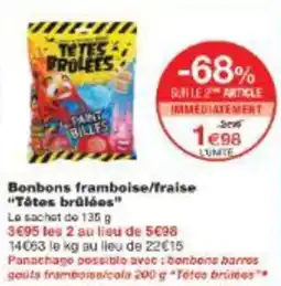 Monoprix Bonbons framboise fraise tôtes brûlées offre