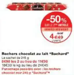 Monoprix Rochers chocolat au lait suchard offre