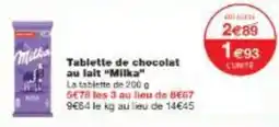 Monoprix Tablette de chocolat au lait milka offre