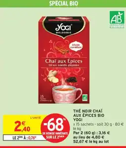 Intermarché YOGI Thé noir chaï aux épices bio offre