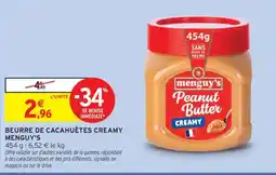 Intermarché MENGUY'S Beurre de cacahuètes creamy offre