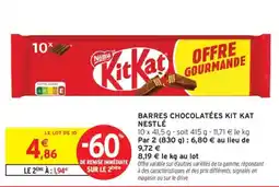 Intermarché NESTLÉ Barres chocolatées kit kat offre