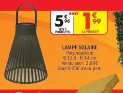 La Foir'Fouille Lampe solaire offre