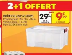 La Foir'Fouille Boîte clip n' store offre