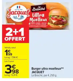 Cora x Carrefour JACQUET Burger ultra moelleux offre