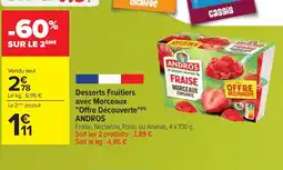 Cora x Carrefour ANDROS Desserts Fruitiers avec Morceaux offre