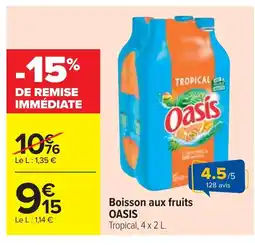 Cora x Carrefour OASIS Boisson aux fruits offre