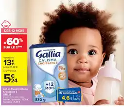 Cora x Carrefour GALLIA Lait en Poudre Calisma Croissance 3 offre