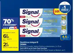 Cora x Carrefour SIGNAL Dentifrices Intégral 8 offre