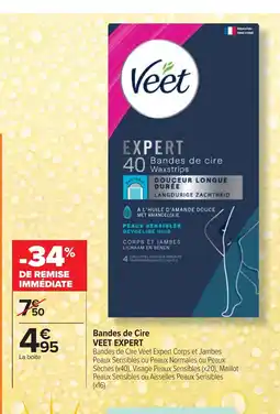 Cora x Carrefour VEET EXPERT Bandes de Cire offre