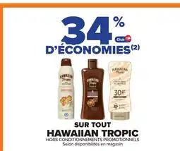 HAWAIIAN TROPIC Sur tout
