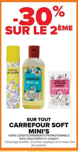 Cora x Carrefour CARREFOUR SOFT MINI'S Sur tout offre
