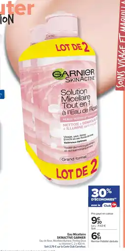 Cora x Carrefour GARNIER SKINACTIVE Eau Micellaire offre