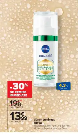 Cora x Carrefour NIVEA Sérum Luminous offre