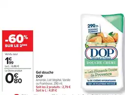 Cora x Carrefour DOP Gel douche offre
