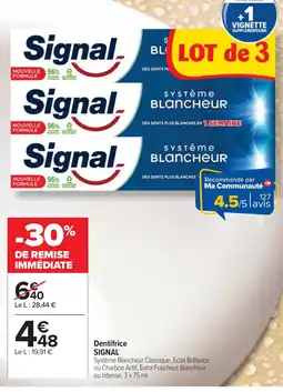 Cora x Carrefour SIGNAL Dentifrice offre