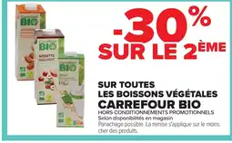 Cora x Carrefour CARREFOUR BIO Les boissons végétales offre