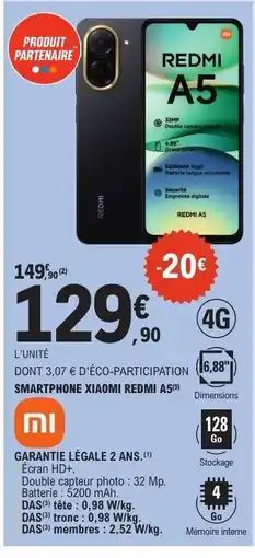 E.Leclerc SMARTPHONE XIAOMI REDMI A5 offre