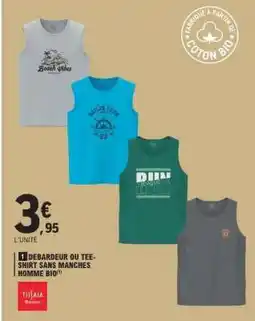 E.Leclerc Débardeur ou Tee-shirt sans manches Homme Bio offre