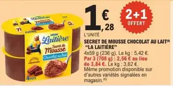 E.Leclerc SECRET DE MOUSSE CHOCOLAT AU LAIT “LA LAITIÈRE” offre