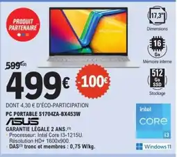 E.Leclerc PC PORTABLE S1704ZA-BX453W offre