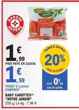 E.Leclerc BABY CAROTTES “NOTRE JARDIN” offre