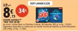 E.Leclerc LESSIVE CAPSULE SKIP TOUT EN UN offre