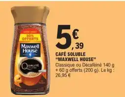 E.Leclerc Café Soluble Maxwell House offre