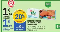 E.Leclerc BISCUITS FOURRÉS AU CHOCOLAT BIO BIO VILLAGE offre