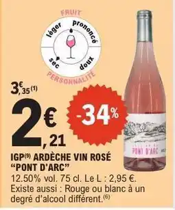 E.Leclerc IGP ARDÈCHE VIN ROSÉ “PONT D’ARC” offre
