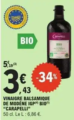 E.Leclerc Vinaigre Balsamique De Modène Igp Bio Carapelli offre