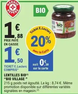 E.Leclerc LENTILLES BIO 'BIO VILLAGE' offre