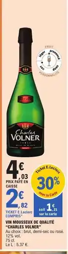 E.Leclerc Vin Mousseux de Qualité Charles Volner offre