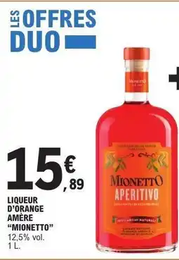 E.Leclerc MIONETTO APERITIVO offre