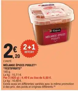 E.Leclerc MÉLANGE ÉPICES POULET 'FESTIFRUITS' offre