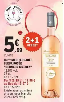 E.Leclerc IGP Méditerranée Lueur Rosée 'Bernard Magrez' offre