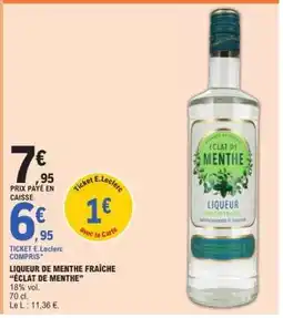 E.Leclerc LIQUEUR DE MENTHE FRAÎCHE 'ÉCLAT DE MENTHE' offre